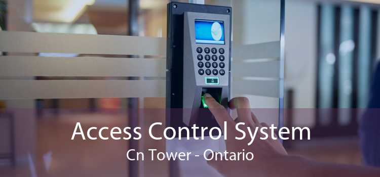 Access Control System Cn Tower - Ontario