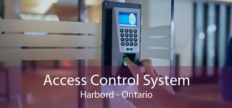 Access Control System Harbord - Ontario