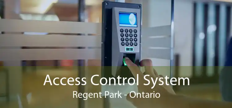Access Control System Regent Park - Ontario