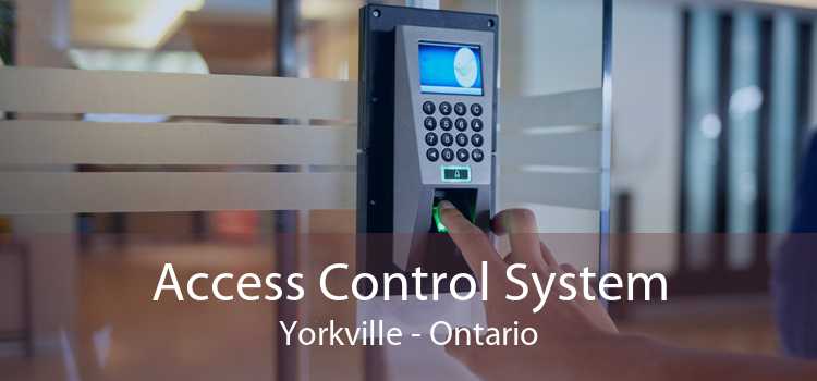 Access Control System Yorkville - Ontario