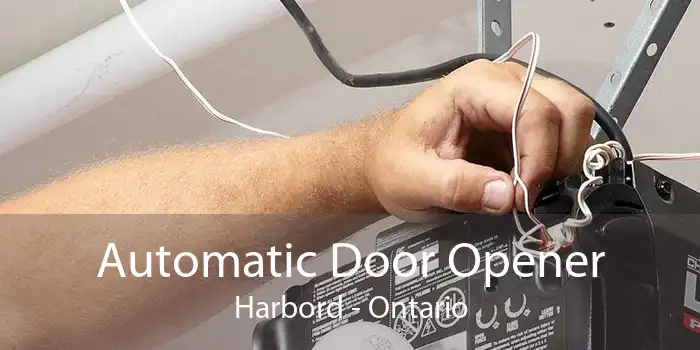 Automatic Door Opener Harbord - Ontario
