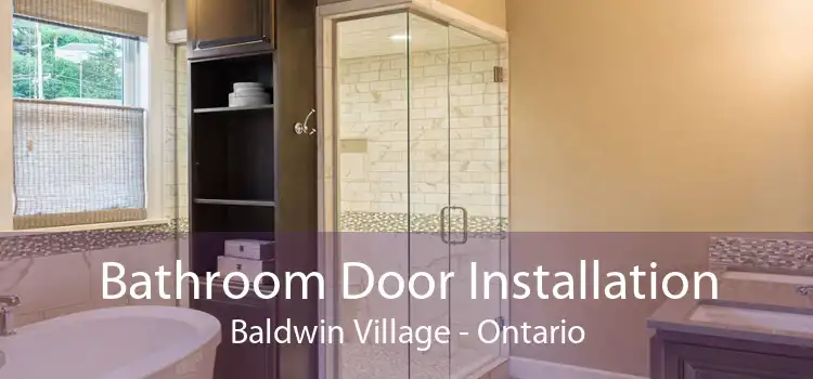 Bathroom Door Installation Baldwin Village - Ontario