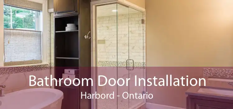 Bathroom Door Installation Harbord - Ontario