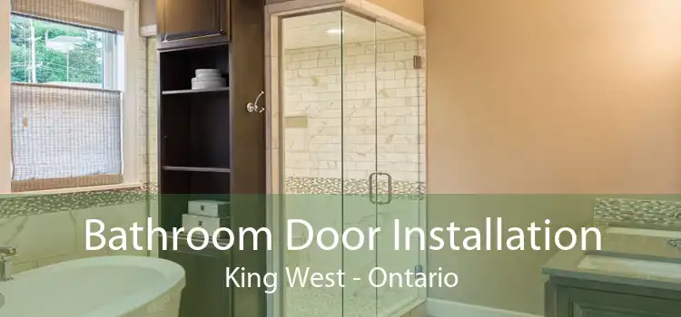 Bathroom Door Installation King West - Ontario