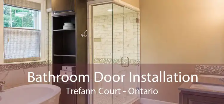 Bathroom Door Installation Trefann Court - Ontario