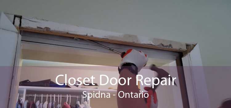 Closet Door Repair Spidna - Ontario