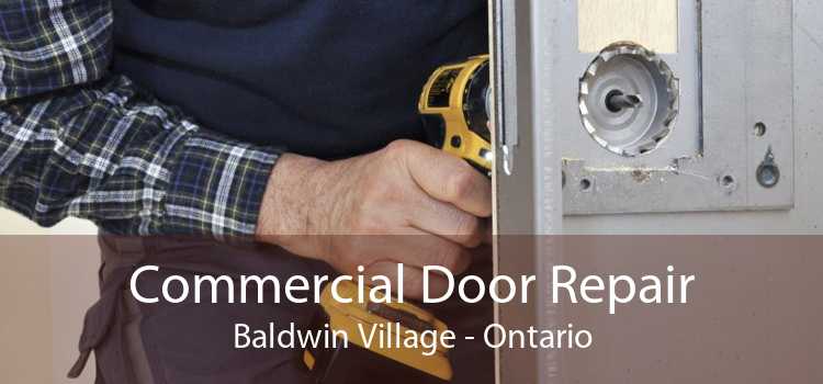 Commercial Door Repair Baldwin Village - Ontario