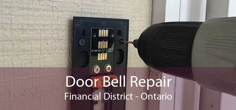 Door Bell Repair Financial District - Ontario
