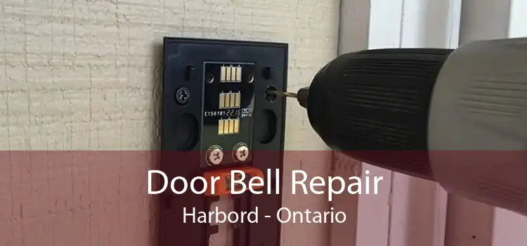 Door Bell Repair Harbord - Ontario