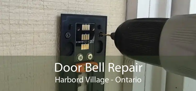 Door Bell Repair Harbord Village - Ontario