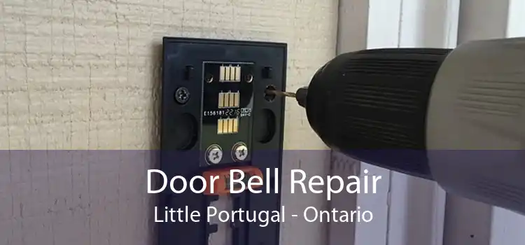 Door Bell Repair Little Portugal - Ontario