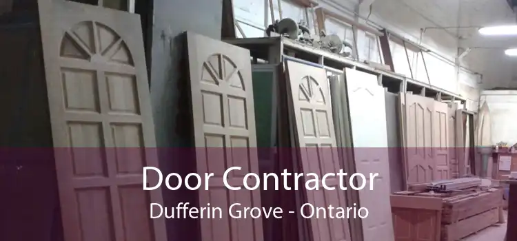 Door Contractor Dufferin Grove - Ontario