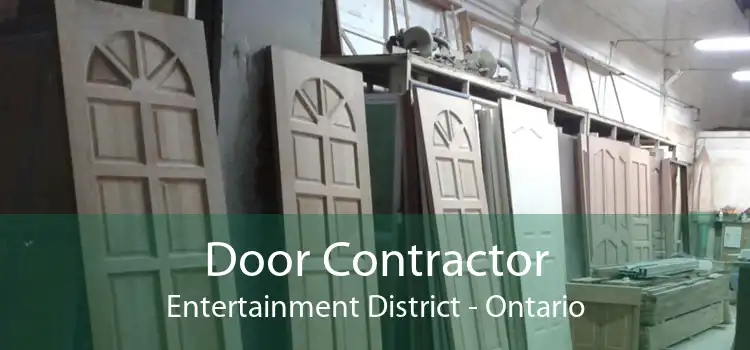 Door Contractor Entertainment District - Ontario