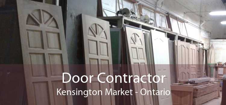Door Contractor Kensington Market - Ontario