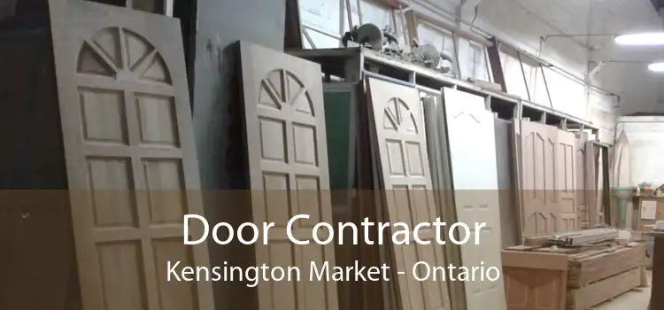 Door Contractor Kensington Market - Ontario