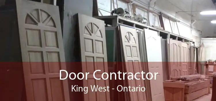Door Contractor King West - Ontario