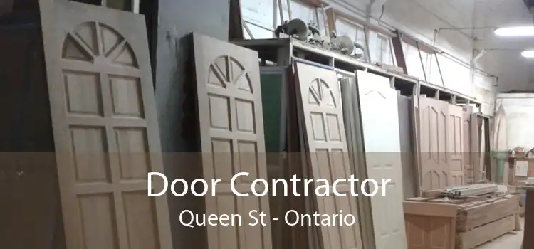 Door Contractor Queen St - Ontario