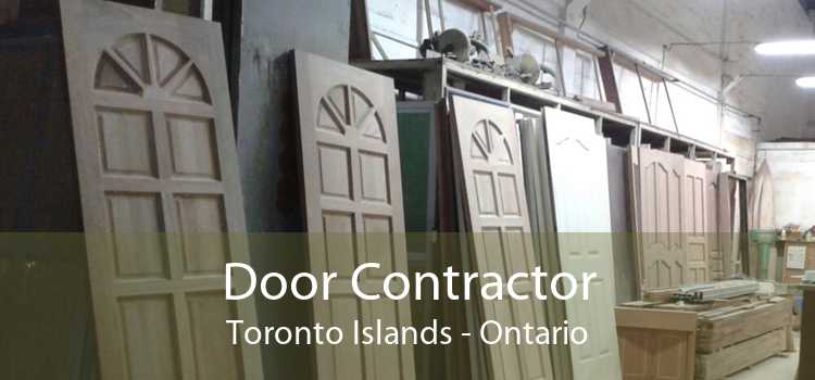 Door Contractor Toronto Islands - Ontario