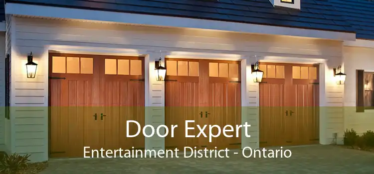 Door Expert Entertainment District - Ontario
