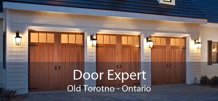 Door Expert Old Torotno - Ontario