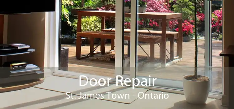 Door Repair St. James Town - Ontario