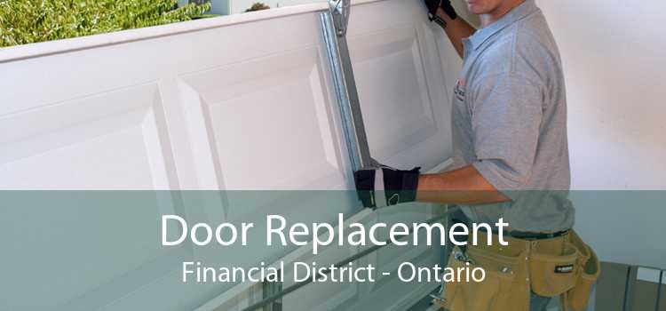 Door Replacement Financial District - Ontario