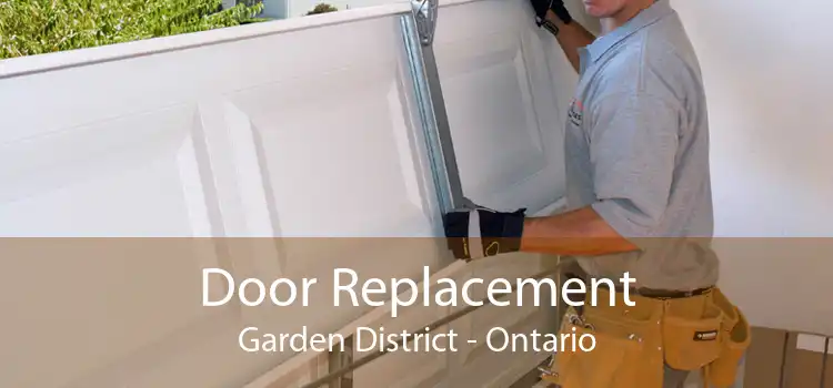 Door Replacement Garden District - Ontario