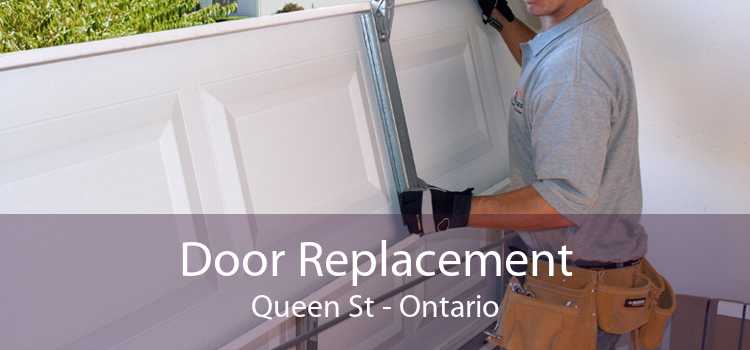 Door Replacement Queen St - Ontario