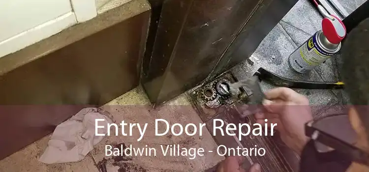 Entry Door Repair Baldwin Village - Ontario