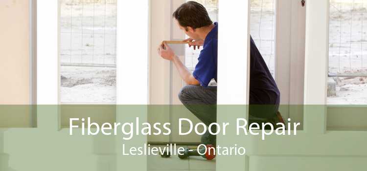 Fiberglass Door Repair Leslieville - Ontario
