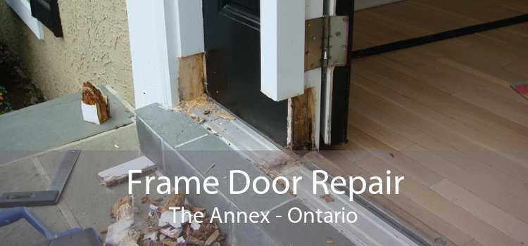 Frame Door Repair The Annex - Ontario