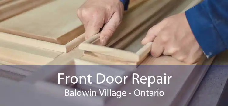 Front Door Repair Baldwin Village - Ontario
