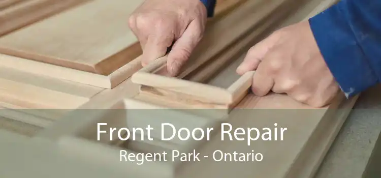 Front Door Repair Regent Park - Ontario