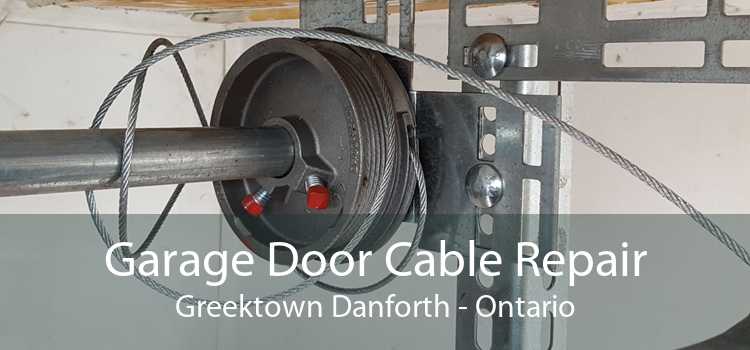 Garage Door Cable Repair Greektown Danforth - Ontario