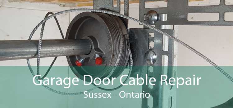 Garage Door Cable Repair Sussex - Ontario