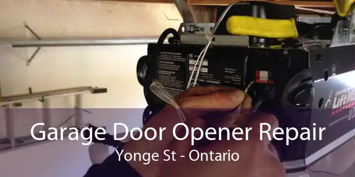 Garage Door Opener Repair Yonge St - Ontario