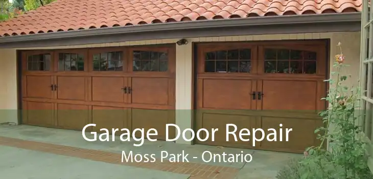 Garage Door Repair Moss Park - Ontario