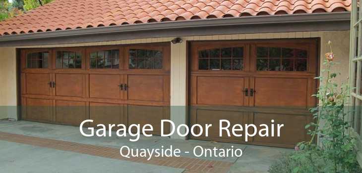 Garage Door Repair Quayside - Ontario