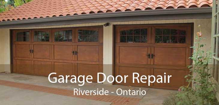 Garage Door Repair Riverside - Ontario
