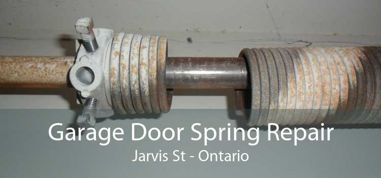 Garage Door Spring Repair Jarvis St - Ontario