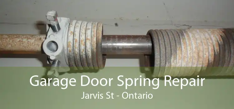 Garage Door Spring Repair Jarvis St - Ontario