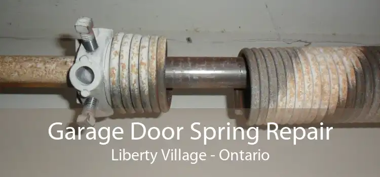 Garage Door Spring Repair Liberty Village - Ontario