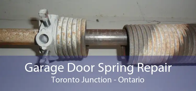Garage Door Spring Repair Toronto Junction - Ontario