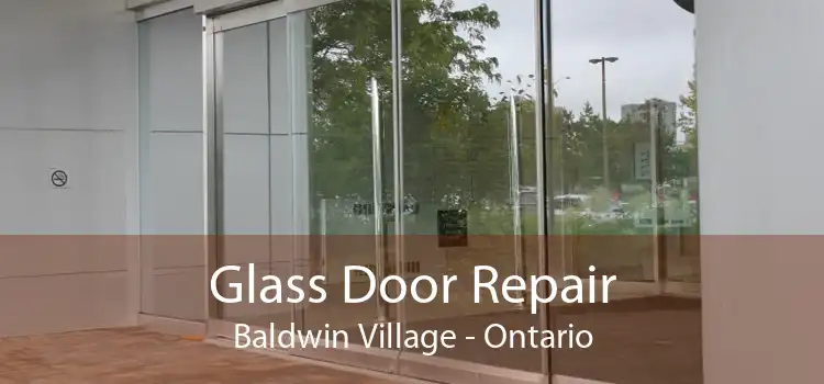 Glass Door Repair Baldwin Village - Ontario