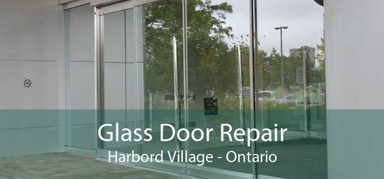 Glass Door Repair Harbord Village - Ontario