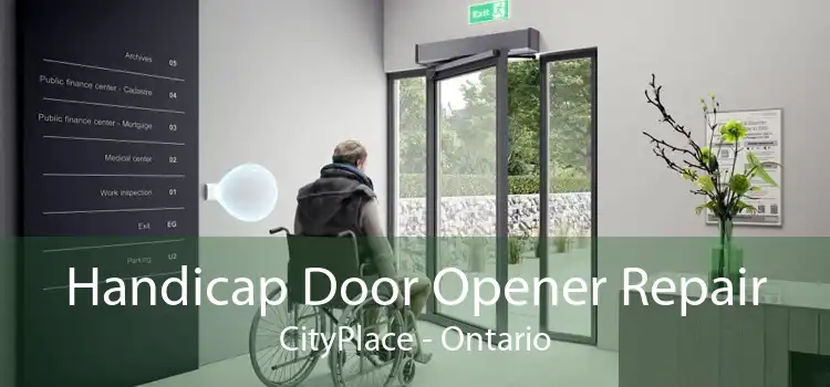 Handicap Door Opener Repair CityPlace - Ontario
