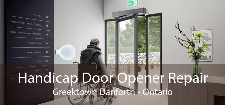 Handicap Door Opener Repair Greektown Danforth - Ontario