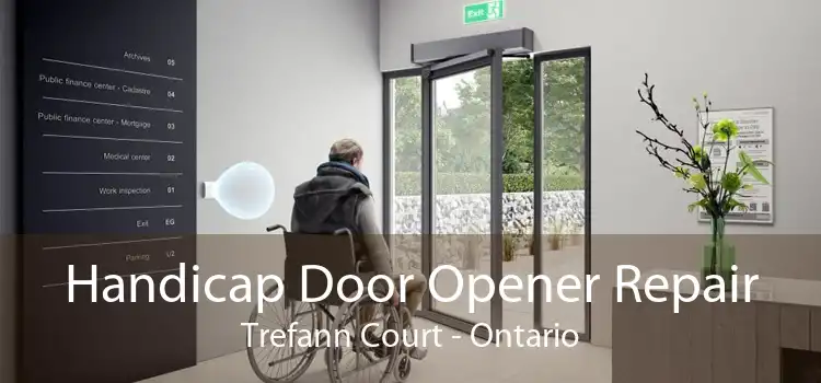 Handicap Door Opener Repair Trefann Court - Ontario