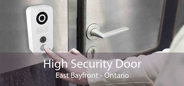 High Security Door East Bayfront - Ontario