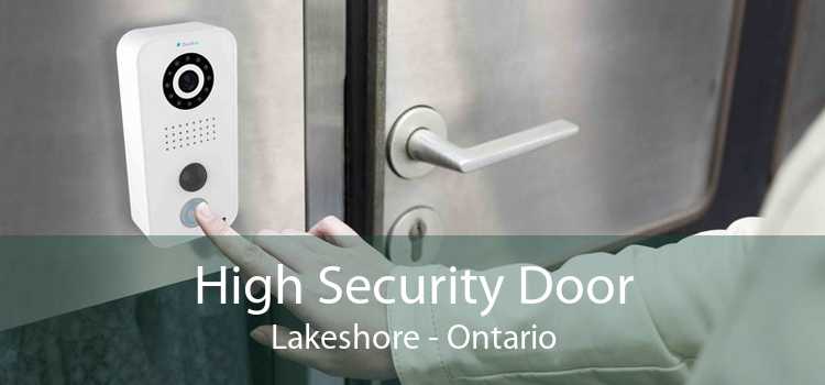 High Security Door Lakeshore - Ontario